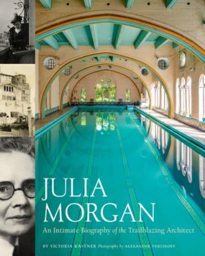 Berkeley, CA | Reading at the (Art)Table – “Julia Morgan: An Intimate Biography of the Trailblazing Architect” by Victoria Kastner