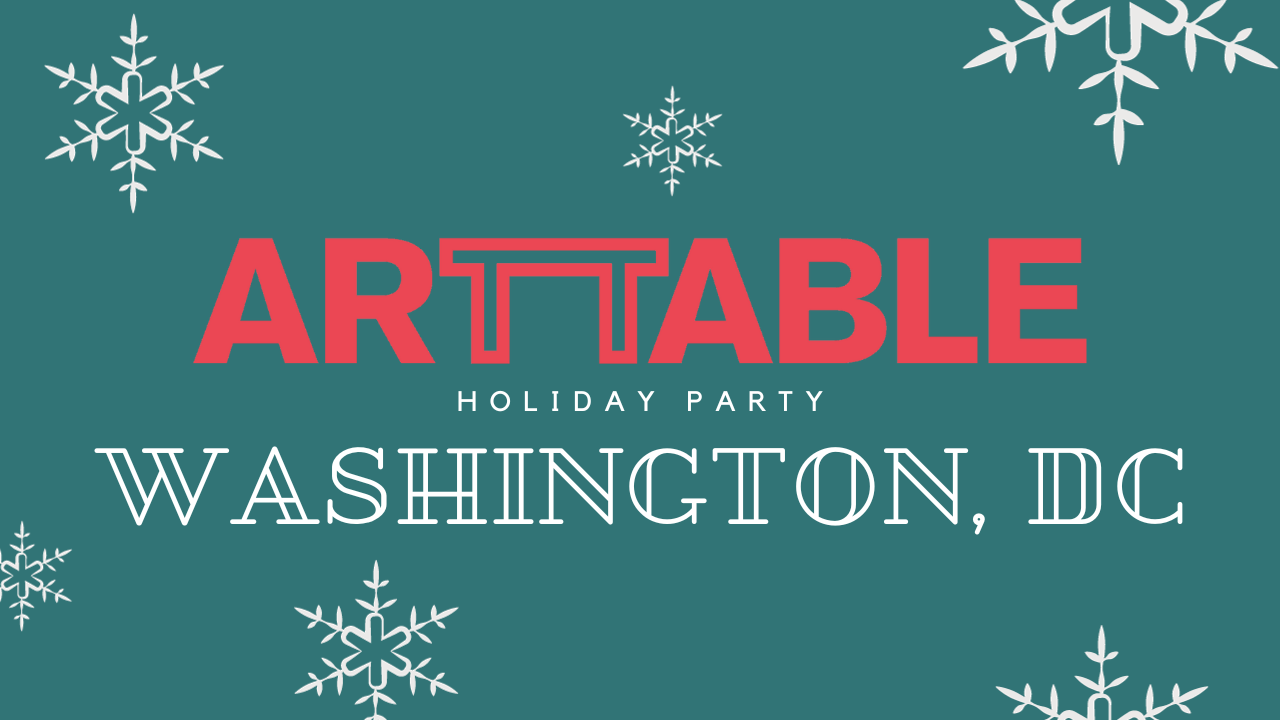ArtTable Holiday Party in DC